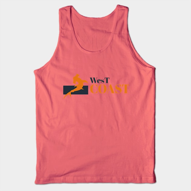 West coast the best side.. Tank Top by HMdesign1